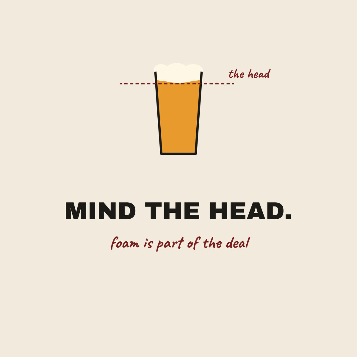 Mind the Head beer foam paper coaster design from the Pub & Beer collection in cream, amber and burgundy