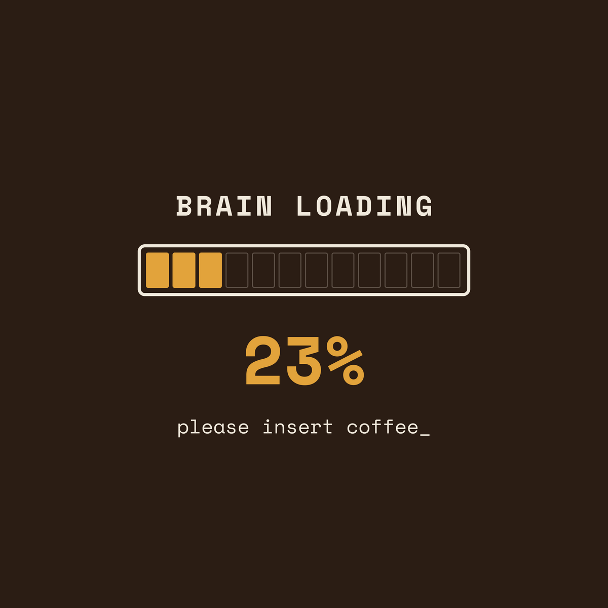 Brain Loading loading bar coffee paper coaster design from the Coffee Wit collection in espresso brown, amber and cream