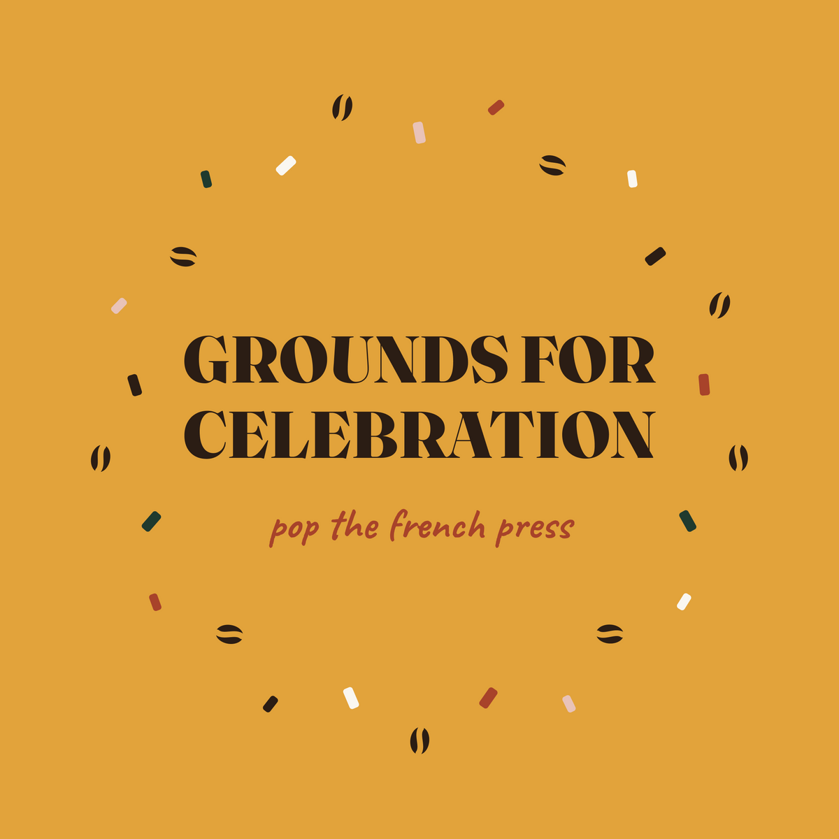 Grounds for Celebration coffee celebration paper coaster design from the Coffee Wit collection in mustard yellow, black and rust red